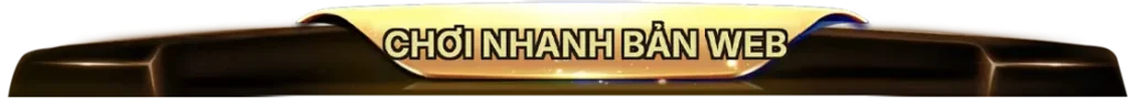 Chơi ngay bản web